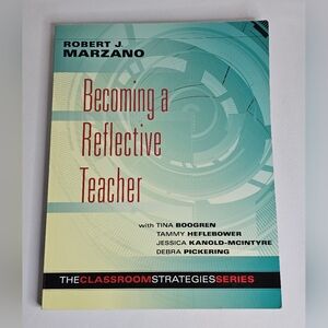 Becoming a Reflective Teacher Trade Paperback Classroom Strategy Robert Marzano